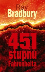 Ray Bradbury: Fahrenheit stupňů 451 (Czech language, 2009, Baronet)