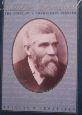 Douglas O. Crookston: Henry Ballard (1994, s.n.])