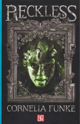 Cornelia Funke, Oliver Latsch, Lionel Wigram, Andrew Merkin: Reckless El Goyl de Jade
            
                A la Orilla del Viento (Fondo de Cultura Economica USA)