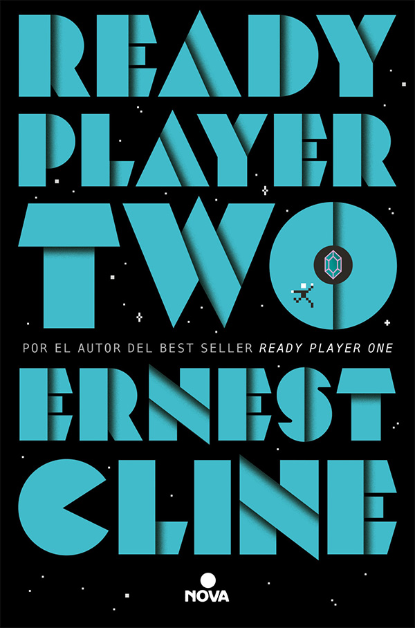 Ernest Cline (duplicate), David Tejera Expósito: Ready Player Two (Paperback, Español language, 2021, Nova)