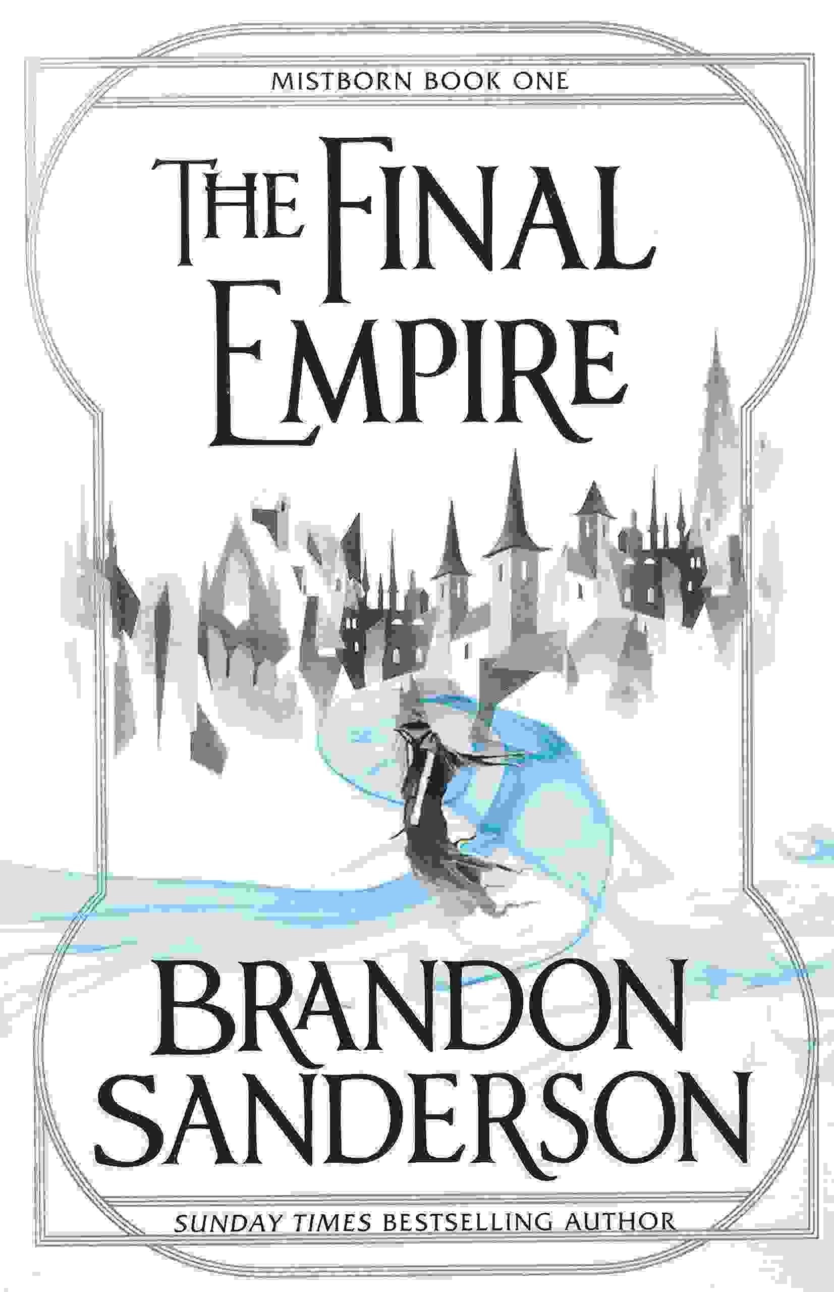 Brandon Sanderson: Mistborn: The Final Empire (2019, Tor Fantasy)