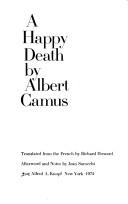 Albert Camus: A happy death (1977, Knopf; [distributed by Random House])