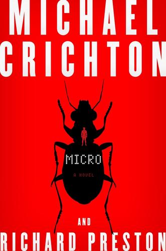 Richard Preston, Richard Preston, Michael Crichton: Micro (Paperback, 2011, Harper)