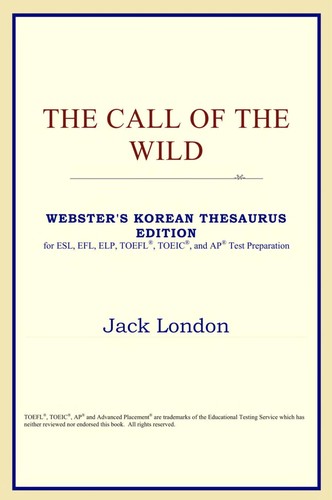 Jack London: The Call of the Wild (2005, ICON Classics)