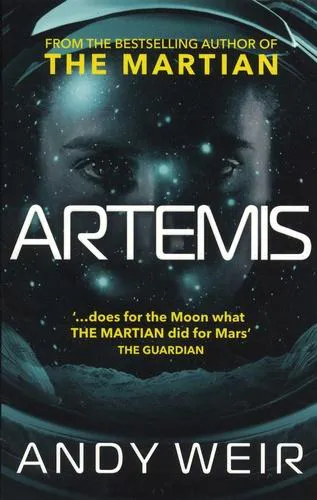 Andy Weir OG: Artemis (2018)