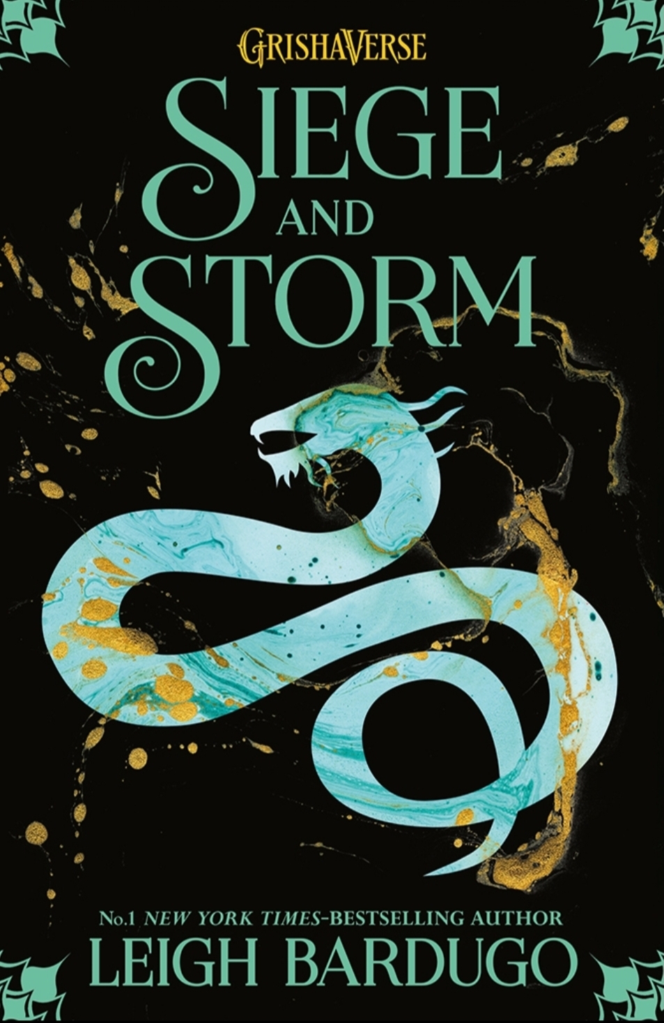 Leigh Bardugo: Siege and Storm (2018, Hachette Children's Group)