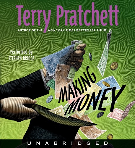 Terry Pratchett, Gabriel Dols Gallardo;: Making Money (AudiobookFormat, 2007, HarperAudio)