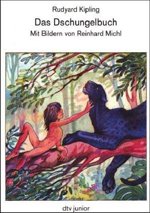Rudyard Kipling, Reinhard Michl: Das Dschungelbuch. (Paperback, German language, Dtv)