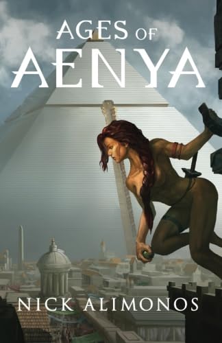 Nick Alimonos: Ages of Aenya (Paperback)