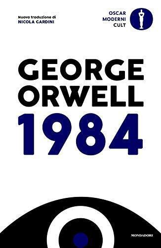 George Orwell: 1984 (Paperback, Italiano language, 2021, Mondadori)