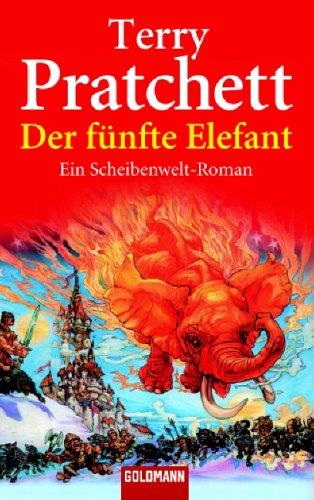 Terry Pratchett: Der Fünfte Elefant. Ein Scheibenwelt- Roman. (Paperback, German language, 2002, Goldmann)