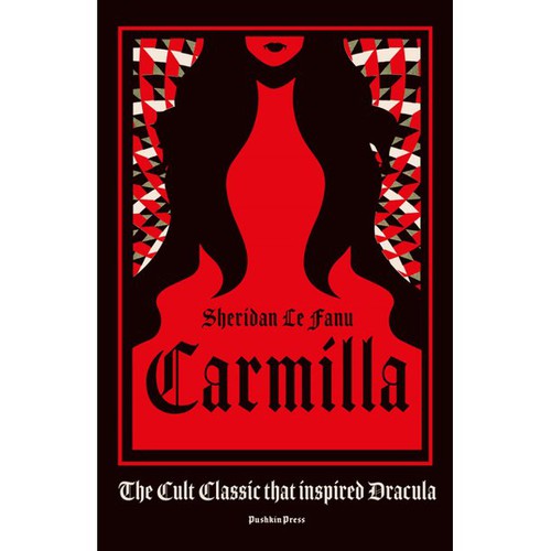 Joseph Sheridan Le Fanu: Carmilla (2020, Pushkin Press, Limited)