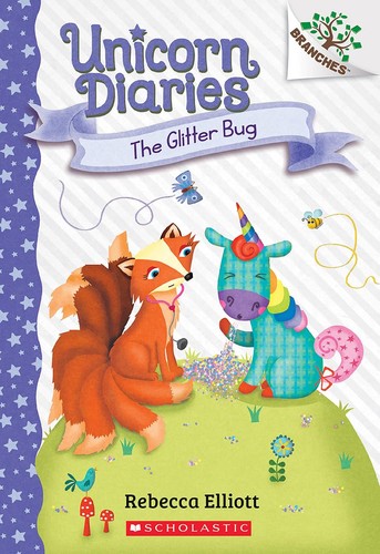 Rebecca Elliott: Glitter Bug (2023, Scholastic, Incorporated)