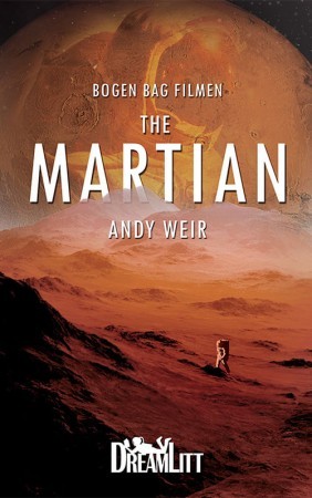 Andy Weir OG: The Martian (Paperback, Danish language, 2016, DreamLitt)
