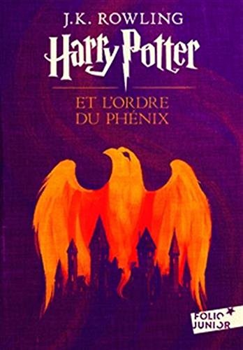 J.K. Rowling: Harry Potter et l'Ordre du Phénix (Paperback, French language, 2017, French and European Publications Inc)