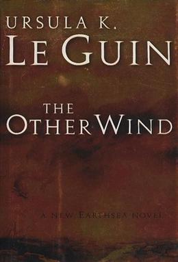 Ursula K. Le Guin: The Other Wind (Paperback, 2003, Gollancz)