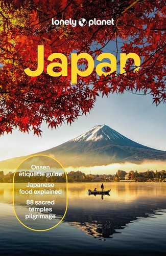 Lonely Planet: Lonely Planet Japan 18 18th Ed (2024, Lonely Planet Publications)