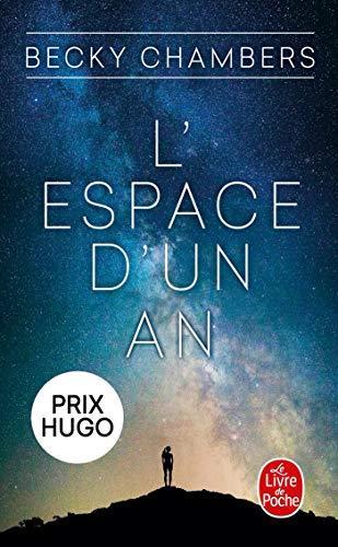 Becky Chambers: L'espace d'un an (Paperback, Français language, 2022, Le Livre de Poche)