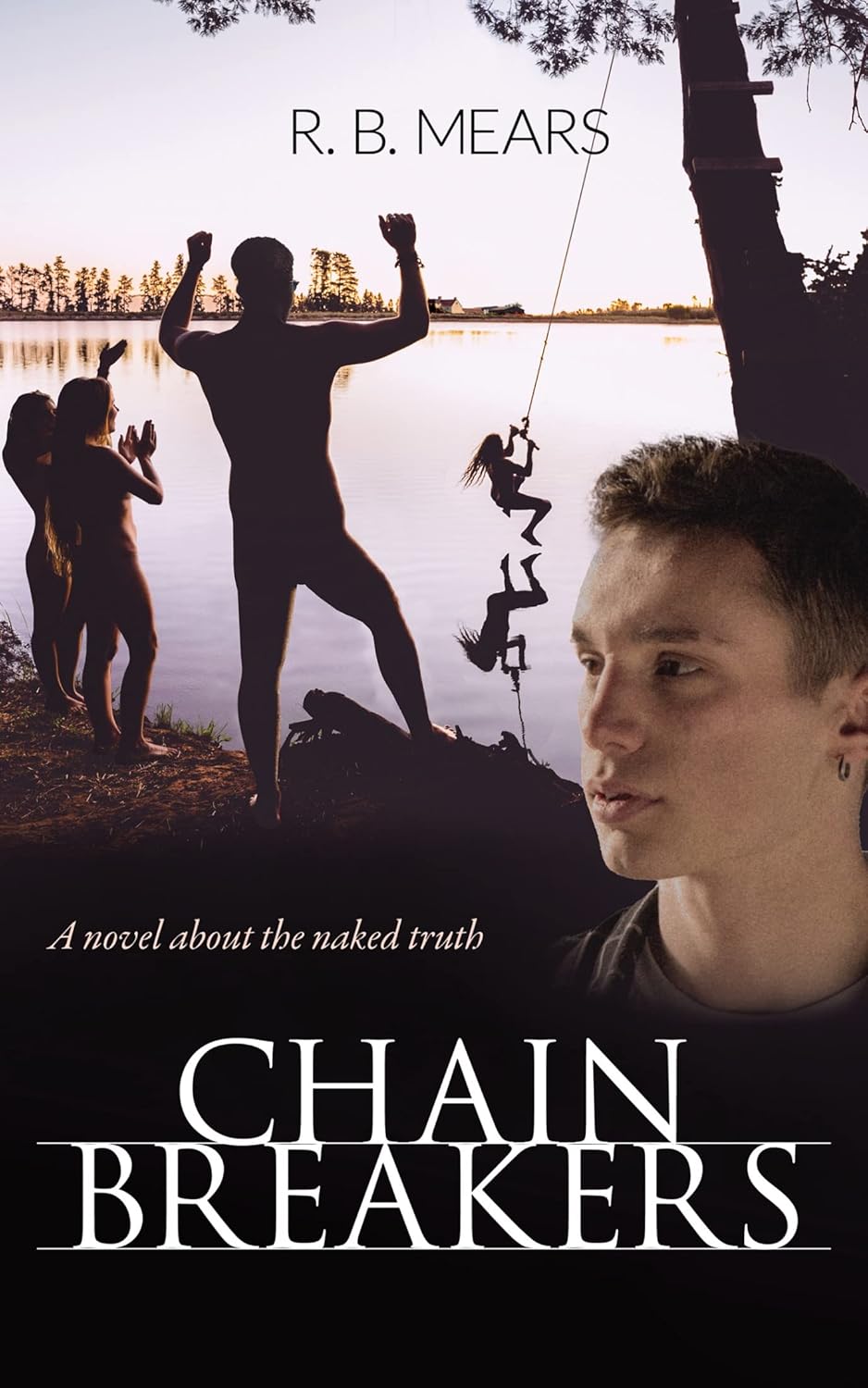 R. B. Mears: Chain Breakers (Paperback)