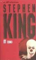 Stephen King: It (ESO) (Paperback, Spanish language, 1992, Plaza & Janes)