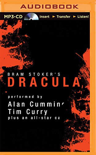 Simon Vance, Marc Vietor, Graeme Malcolm, Tim Curry, John Lee, Alan Cumming, Katherine Kellgren, Susan Duerden, Bram Stoker, Simon Prebble, James Adams, Nicola Barber, Victor Villar-Hauser, Steven Crossley: Dracula [Audible Edition] (AudiobookFormat, 2015, Audible Studios on Brilliance, Audible Studios on Brilliance Audio)