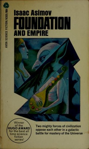 Isaac Asimov: Foundation and Empire