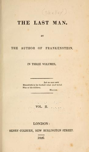 Mary Shelley: The last man (1826, H. Colburn)