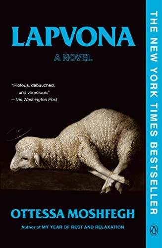 Ottessa Moshfegh: Lapvona (Paperback, Penguin Books, Penguin Publishing Group)