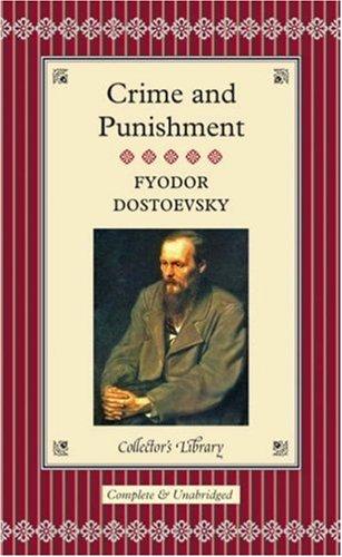 Fyodor Dostoevsky: Crime and Punishment (Hardcover, Collector's Library)