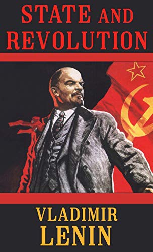 Vladimir Lenin: State and Revolution (Hardcover, 2020, Affordable Classics Limited)
