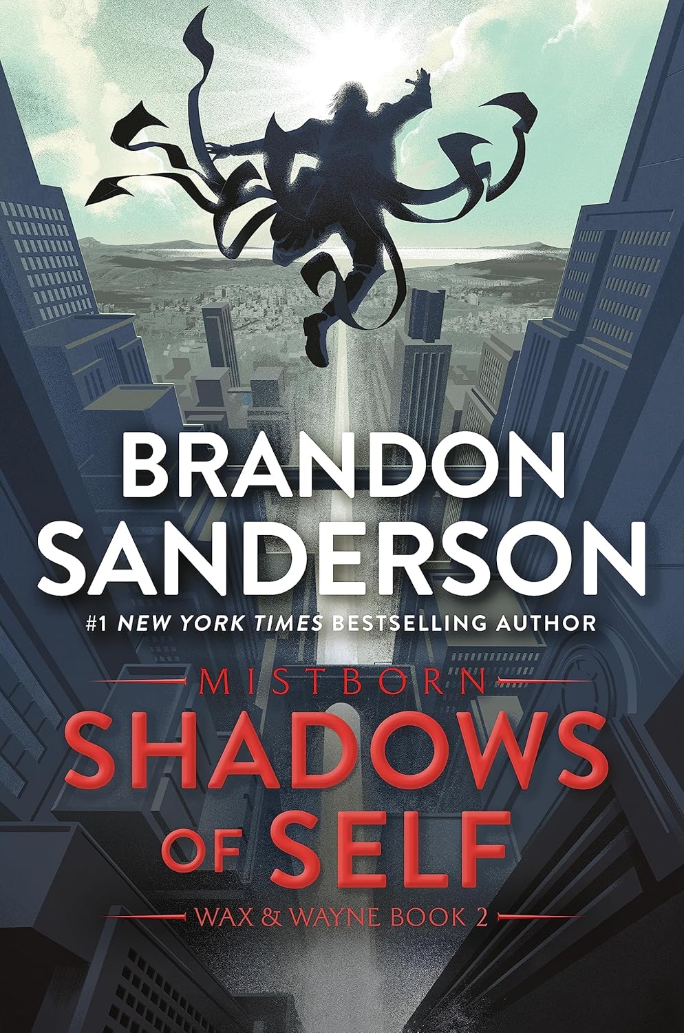Brandon Sanderson: Shadows of Self (Hardcover, 2015, Tor Books)