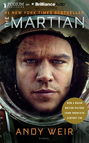 Andy Weir OG, R.C. Bray: The Martian (AudiobookFormat, 2015, Podium Publishing on Brilliance Audio)