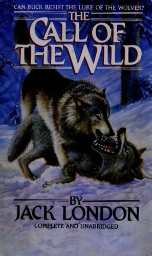 Jack London: The Call of the Wild (Tor Classics) (Paperback, 1990, Aerie)