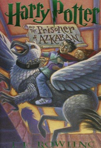 J.K. Rowling: Harry Potter And The Prisoner Of Azkaban (Hardcover, 1999, Arthur A. Levine Books)