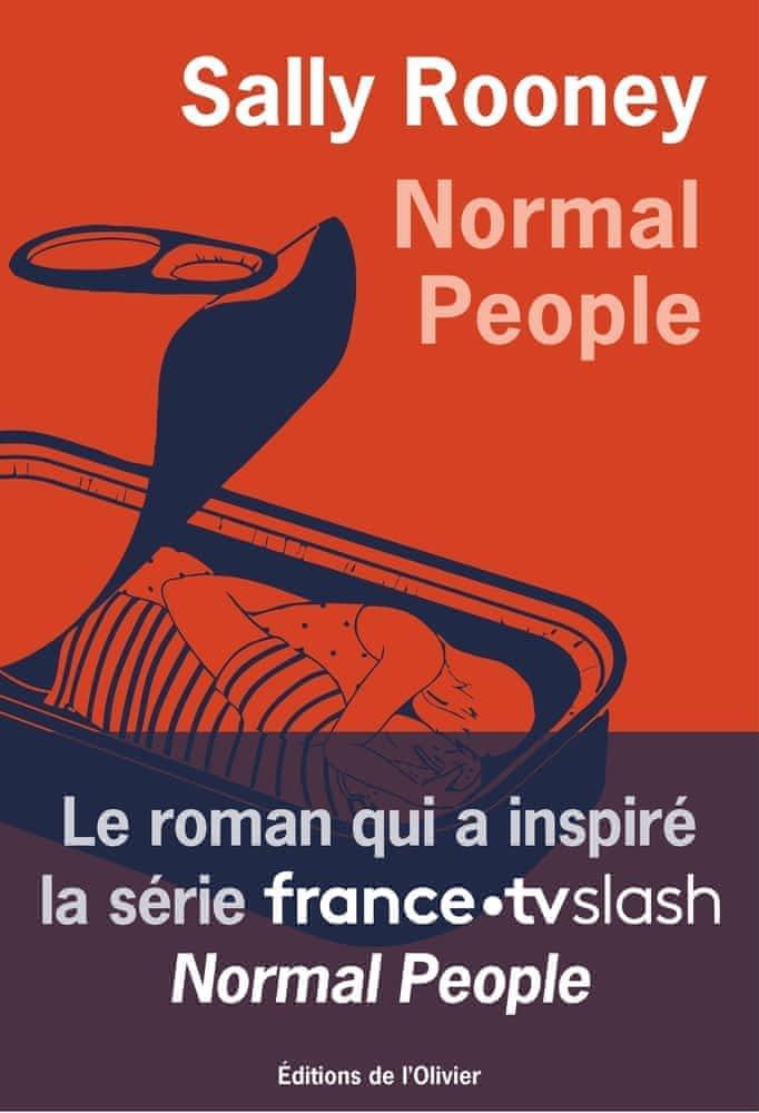 Ernest Riera i Arbussà, Sally Rooney, Sally Rooney, Alice Birch, Mark O'Rowe: Normal people (French language, 2021)