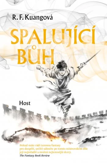 R.F. Kuang: Spalující bůh (Hardcover, Czech language, 2024, Host)