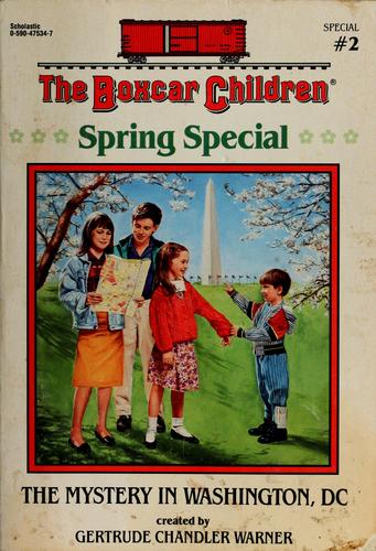 Gertrude Chandler Warner, Warner: The Mystery in Washington, DC (1994, Scholastic, Scholastic, Inc.)