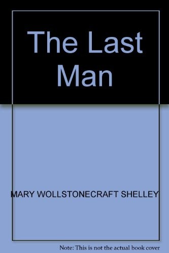 Mary Shelley: The last man (1985, Hogarth Press)