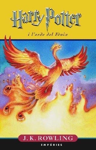 Xavier Pàmies Giménez, J.K. Rowling: Harry Potter i l'orde del Fènix (Hardcover, Català language, 2004, Empúries)
