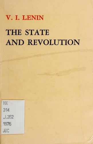 Vladimir Lenin: The state and revolution (1976, Foreign Languages Press)
