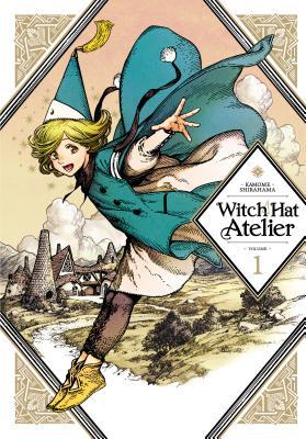 Kamome Shirahama (白浜 鴎): Witch Hat Atelier, Vol. 01 (Paperback, 2019, Kodansha Comics)