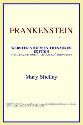 ICON Reference: Frankenstein (Webster's Korean Thesaurus Edition) (Paperback, 2006, ICON Reference)