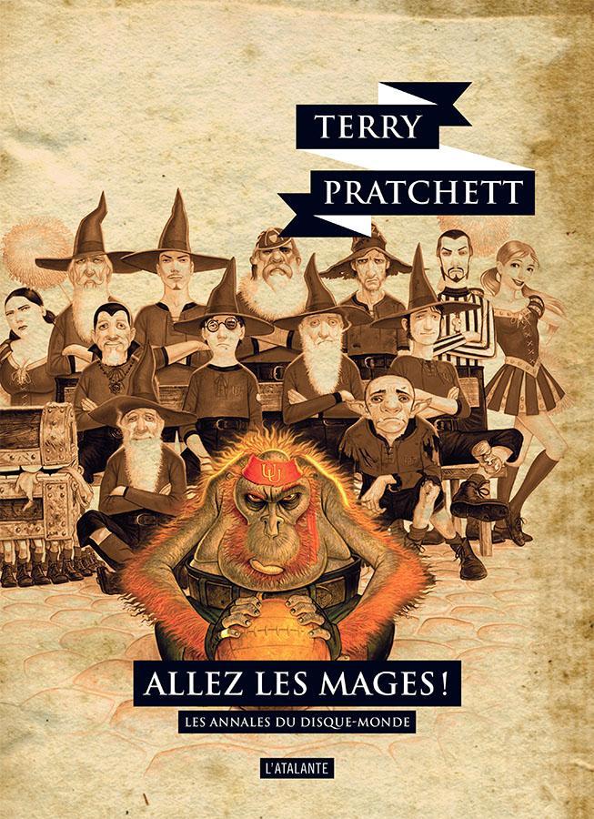 Terry Pratchett, Stephen Briggs, Stephen Briggs: Allez les mages ! (French language, 2019, L'Atalante)
