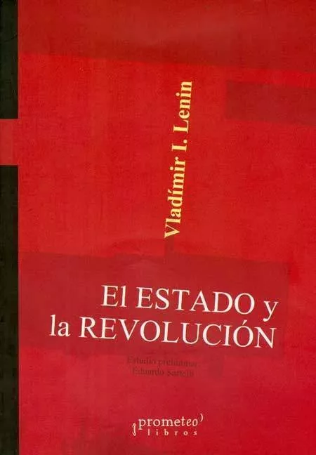 Vladimir Lenin: El Estado y la revolución (Paperback, Spanish language, 2008, Prometeo Libros)