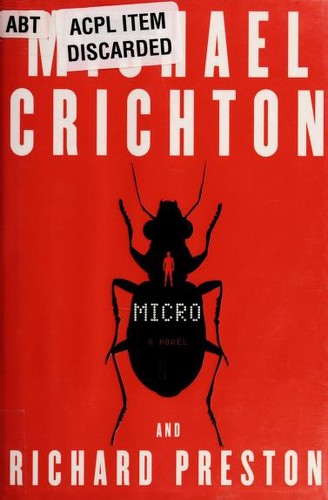 Richard Preston, Richard Preston, Michael Crichton: Micro (2011, Harper)