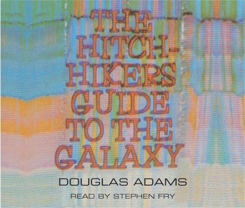 Douglas Adams, Russell T. Davies, Steve Leialoha, Geoffrey McGivern, Simon Jones, Damián Alou, Benito Gómez Ibáñez, Leslie Phillips: The Hitchhiker's Guide to the Galaxy (AudiobookFormat, Macmillan Audio Books)